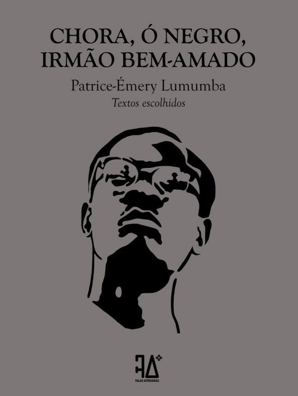CHORA. Ó NEGRO, IRMÂO BEM-AMADO