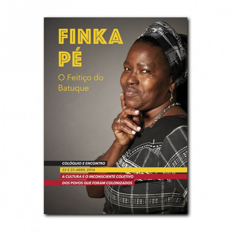 FINKA PÉ. O FEITIÇO DO BATUQUE