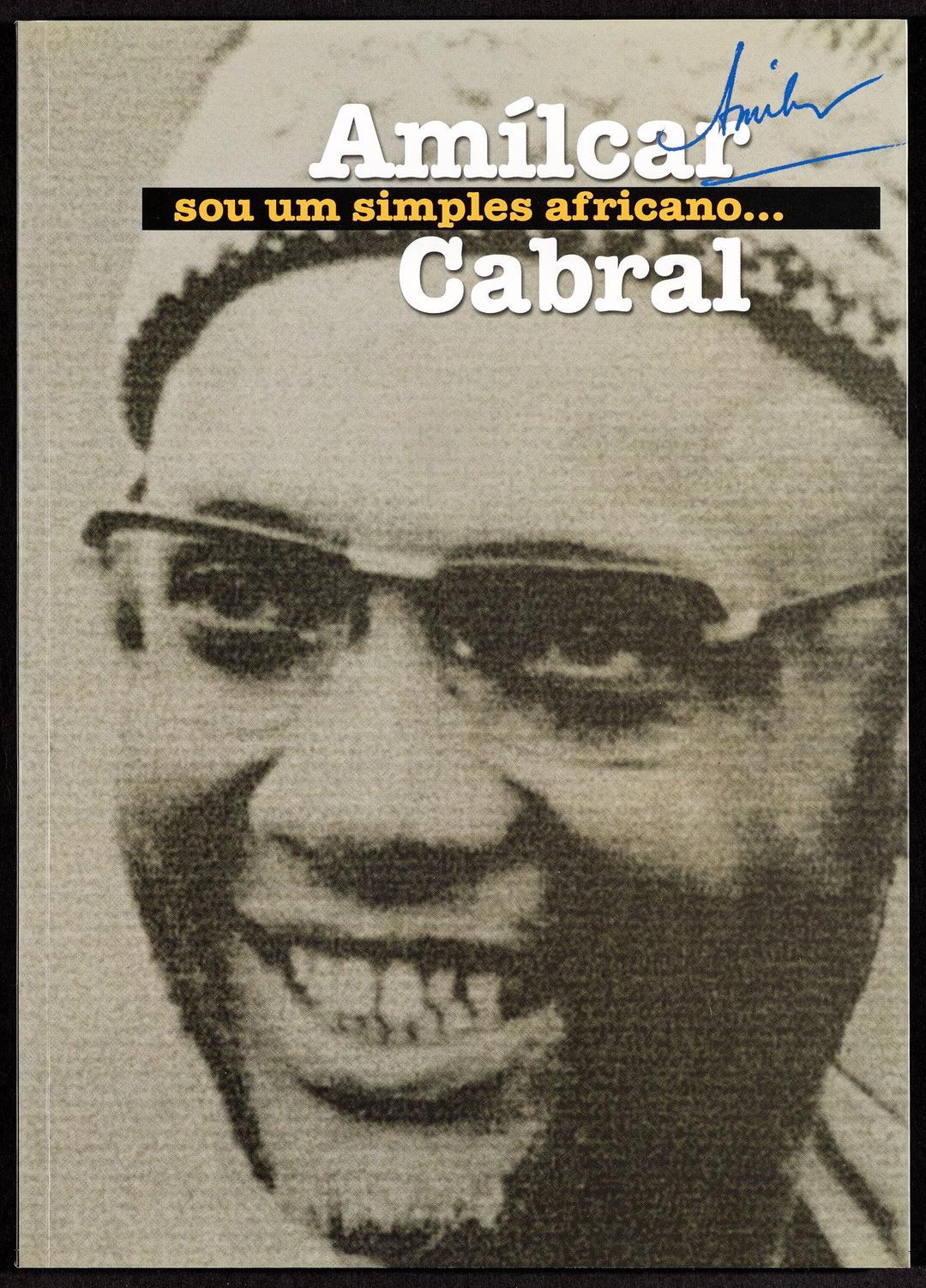 Amílcar Cabral - Sou um simples Africano