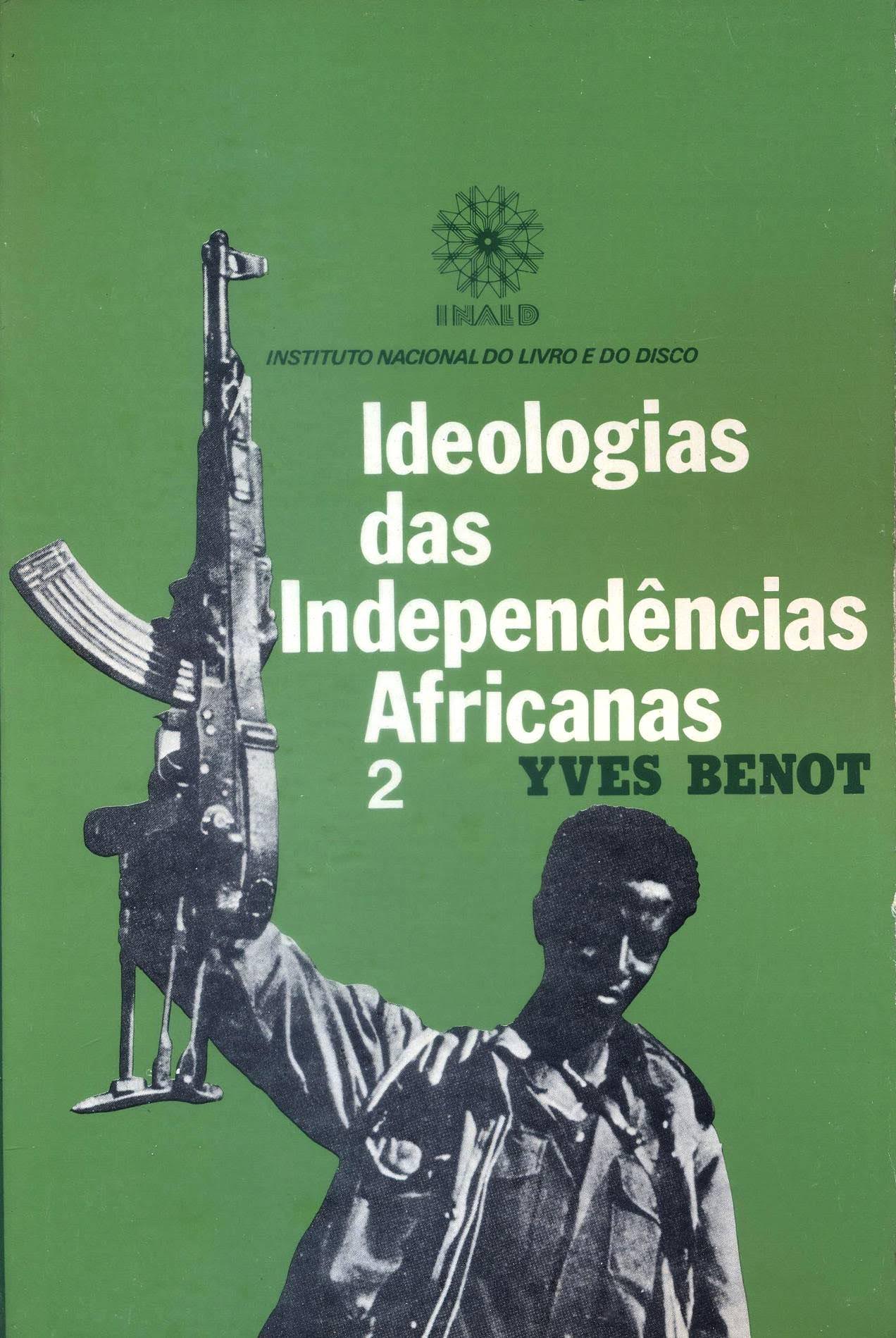 Ideologia das independências africanas 2