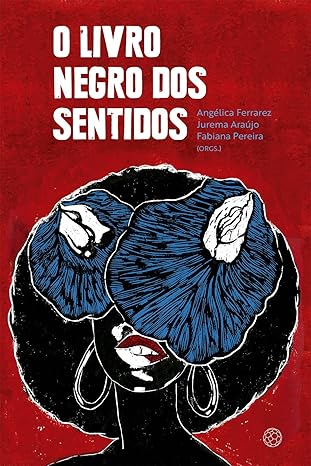 O Livro Negro dos Sentidos