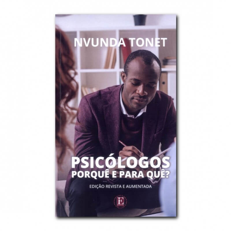 PSICÓLOGOS, PORQUÊ E PARA QUÊ?