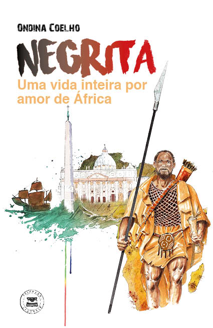 Negrita - Uma vida inteira por amor de África
