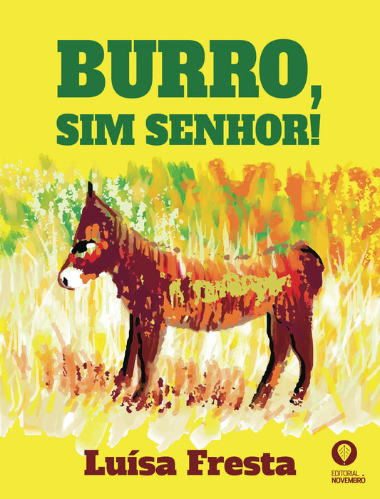 BURRO, SIM SENHOR!